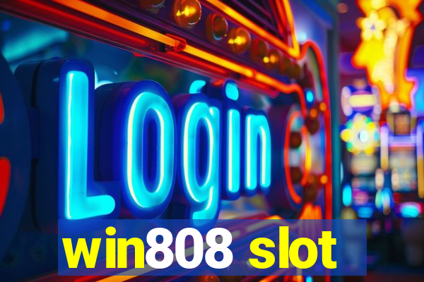 win808 slot